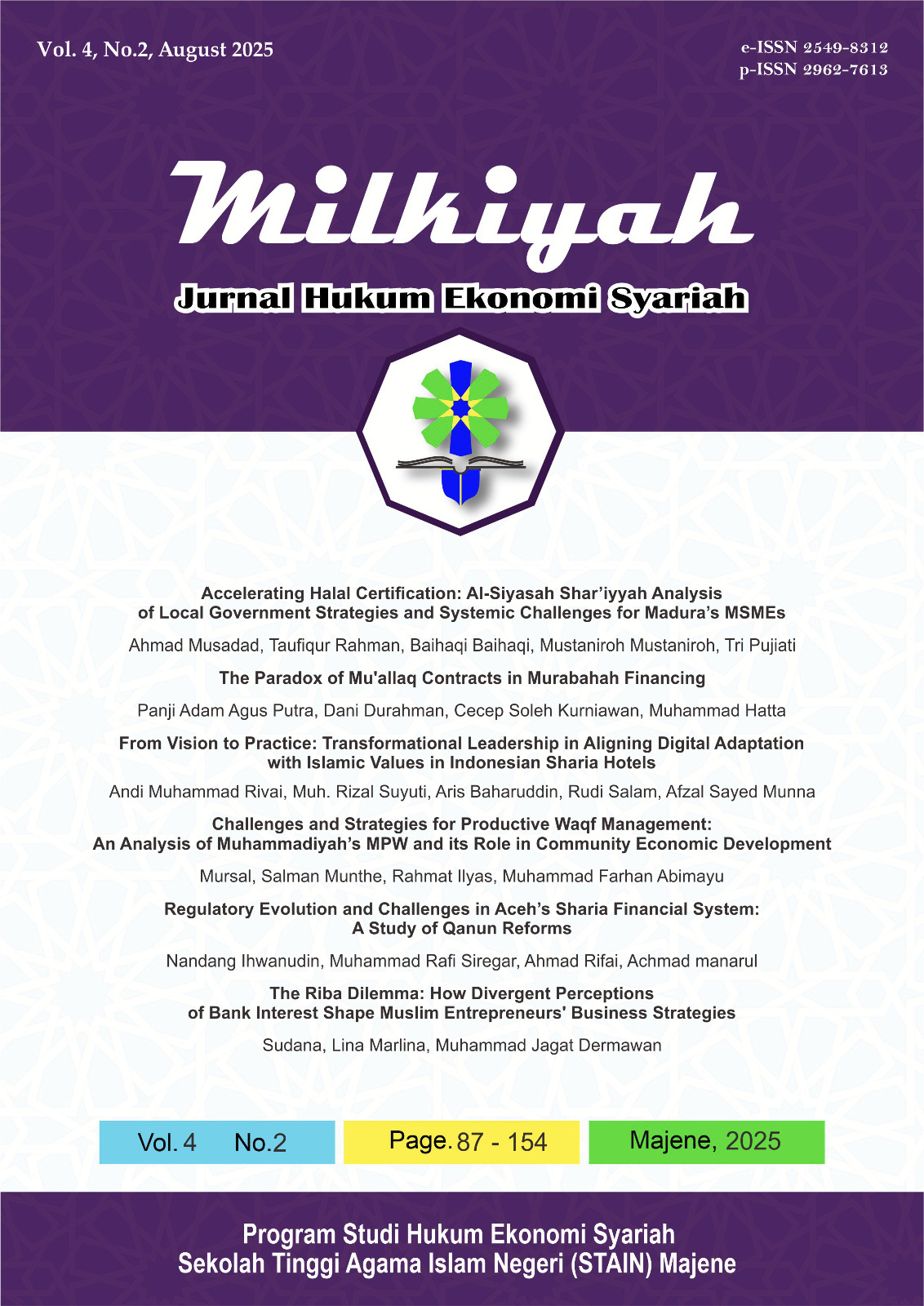 					View Vol. 4 No. 2 (2025): Milkiyah: Jurnal Hukum Ekonomi Syariah
				